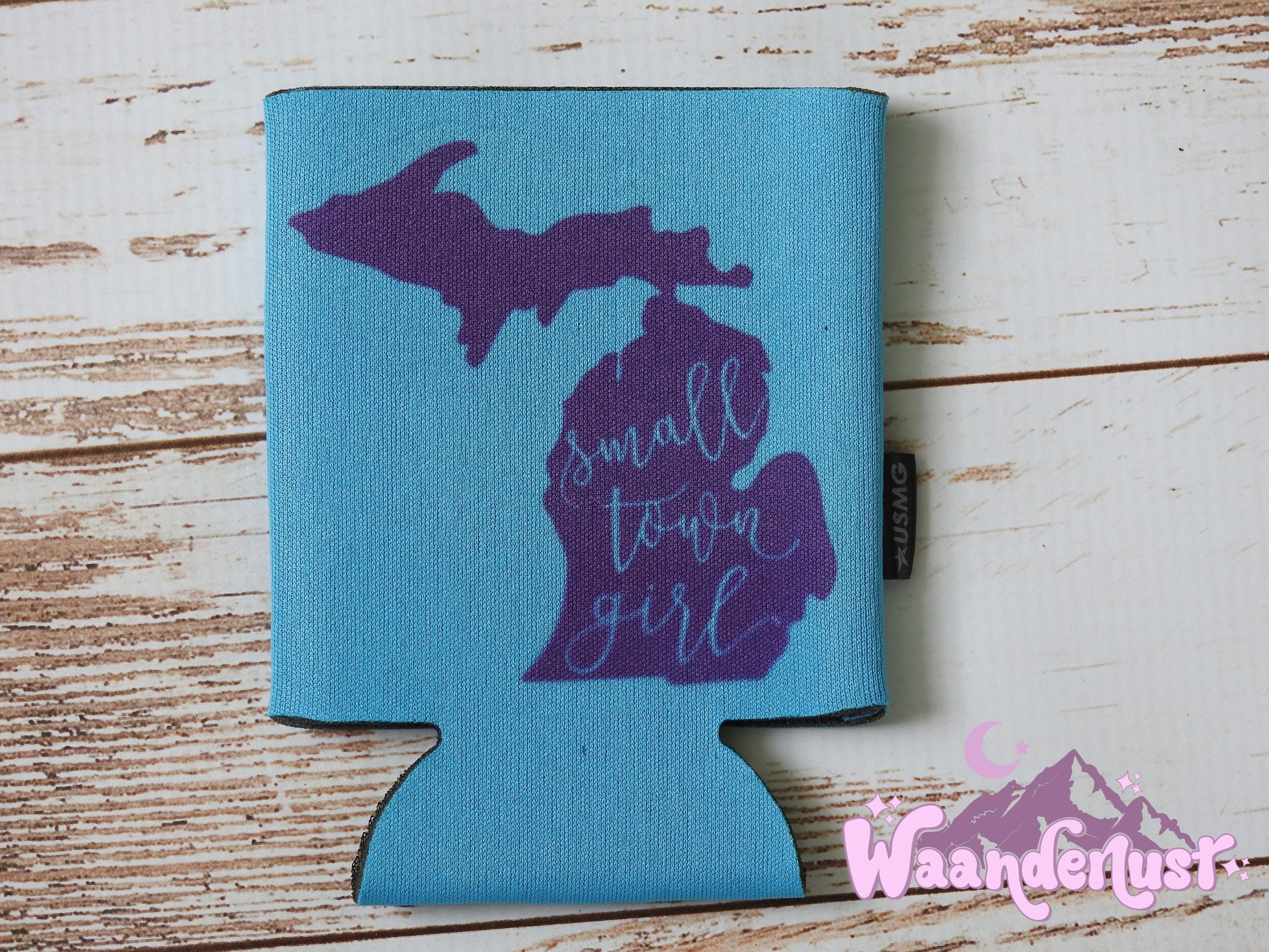 Small Town Girl Michigan Can Cooler