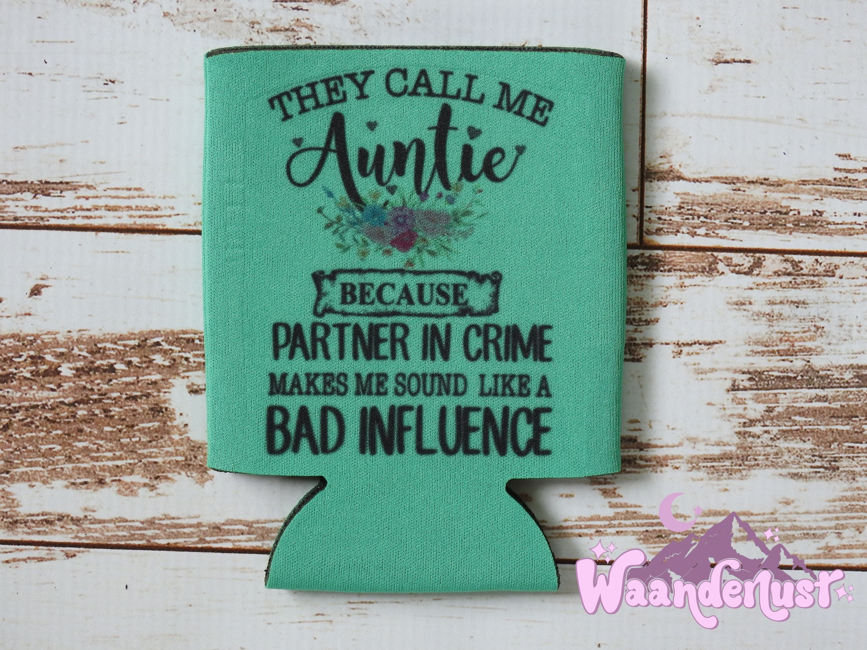 They Call Me Auntie Because Partner in Crime Can Cooler