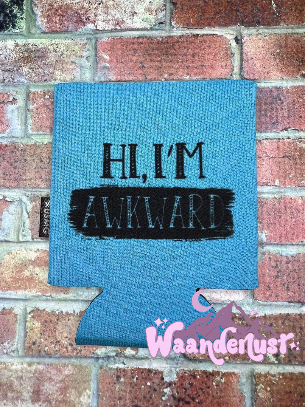 Hi I'm Awkward Can Cooler