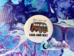 Your Own Way Button