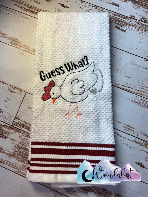 Guess What? Embroidered Kitchen Towel