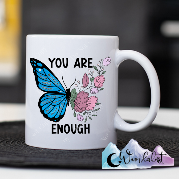 You Are Enough Butterfly Coffee Mug