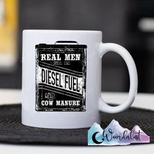 Real Men Coffee Mug