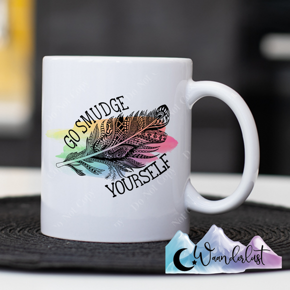 Go Smudge Yourself Coffee Mug