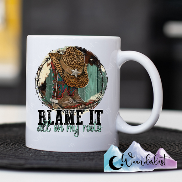 Blame It All On My Roots Boots and Hat Coffee Mug