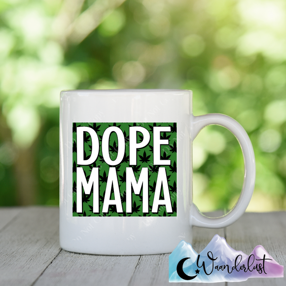 Dope Mama Coffee Mug