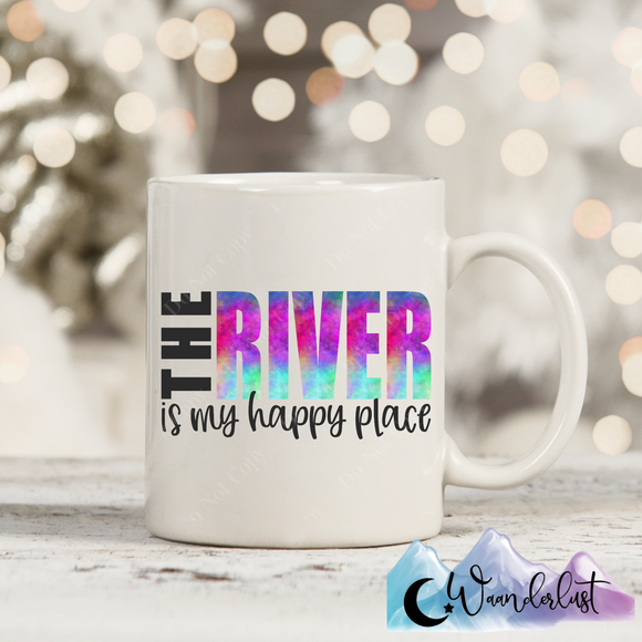 The River is My Happy Place Coffee Mug