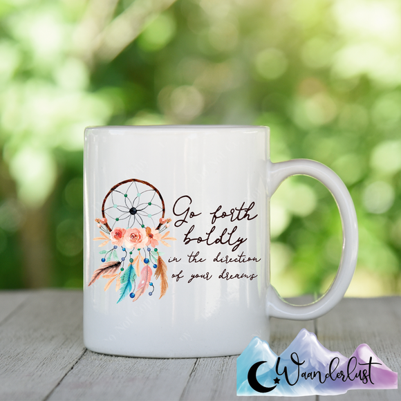 Go Forth Boldly Coffee Mug