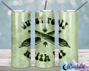 Just Roll With It 20 oz Straight Tumbler
